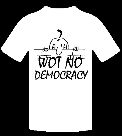 WOT NO DEMOCRACY